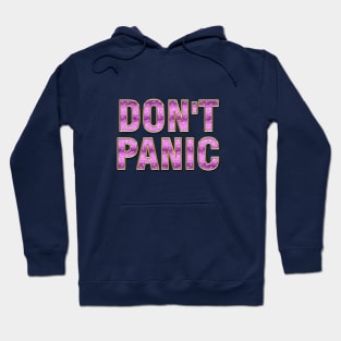 don't panic Hoodie